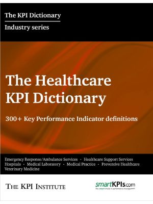 The Healthcare KPI Dictionary