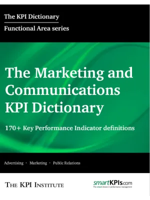 The Marketing and Communications KPI Dictionary