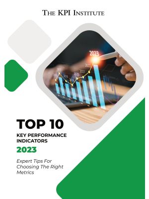 TOP 10 KEY PERFORMANCE INDICATORS 2023 - Expert Tips For Choosing The Right Metrics  