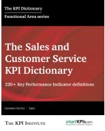 The Sales and Customer Service KPI Dictionary