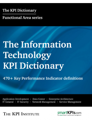 The Information Technology KPI Dictionary