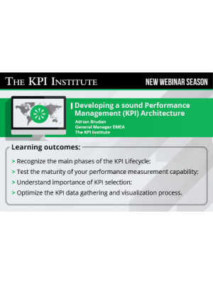 Developing a sound Performance Measurement (KPI) architecture 2016 Global Edition