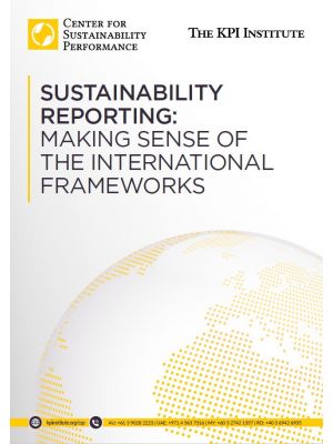 Sustainability Reporting: Making sense of the International Frameworks