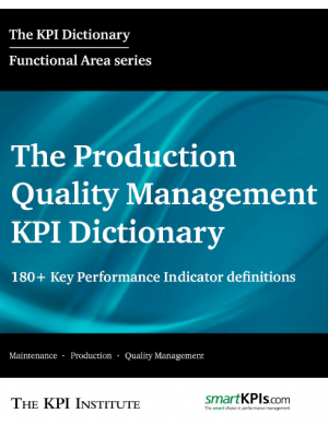 The Production and Quality Management KPI Dictionary