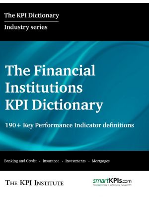 The Financial Institutions KPI Dictionary