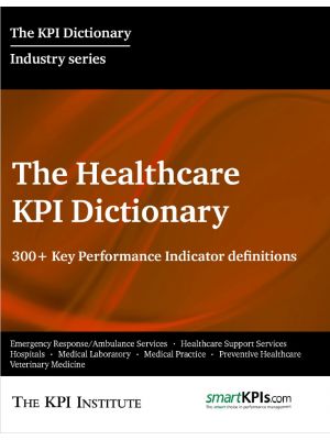 The Healthcare KPI Dictionary
