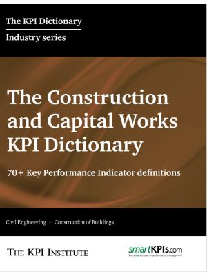 The Constructions and Capital Works KPI Dictionary