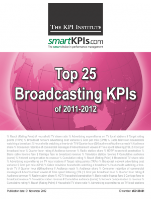 Top 25 Broadcasting (TV and Radio) KPIs of 2011-2012