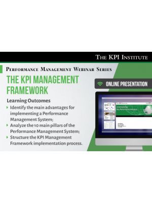 The KPI Management Framework: from KPI selection to performance improvement